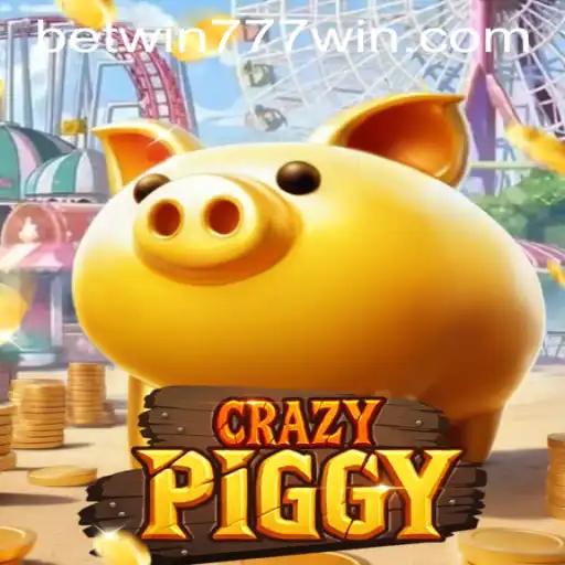 CrazyPiggy: Exploring the Thrilling World of BETWIN777 Casino's Latest Game